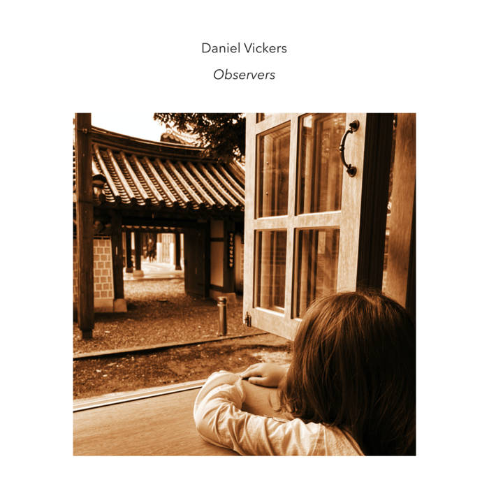 Observers | Daniel Vickers