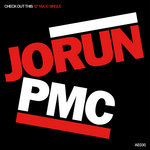 JORUN-PMC "Check Out This" (E.P.)