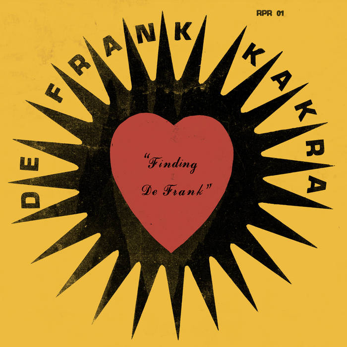 Finding De Frank | De Frank Kakra | RastaPastaRecords