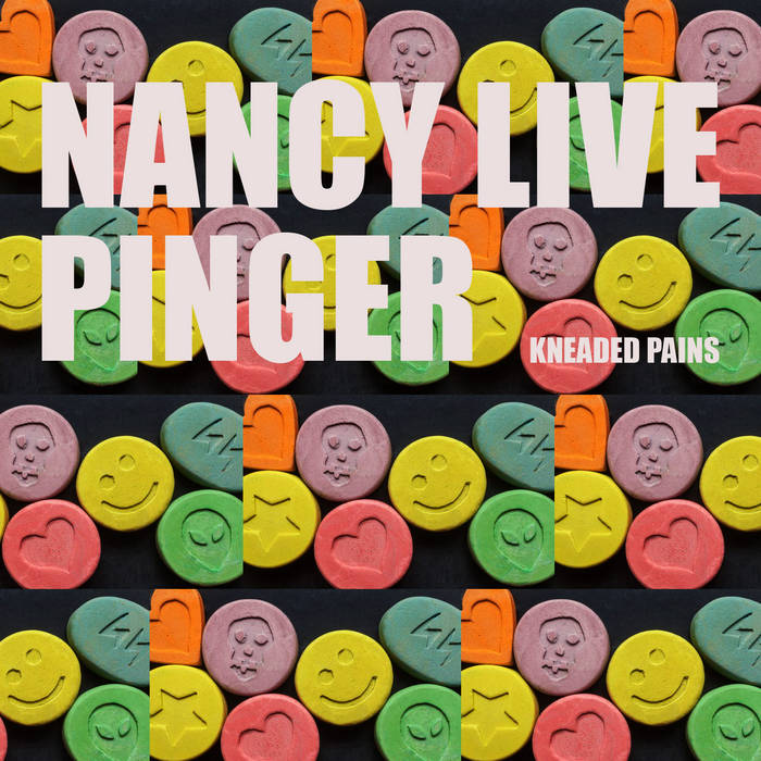 Pinger | NANCY Live | kneadedpains