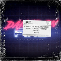 Dance on Fire (Remixes) cover art