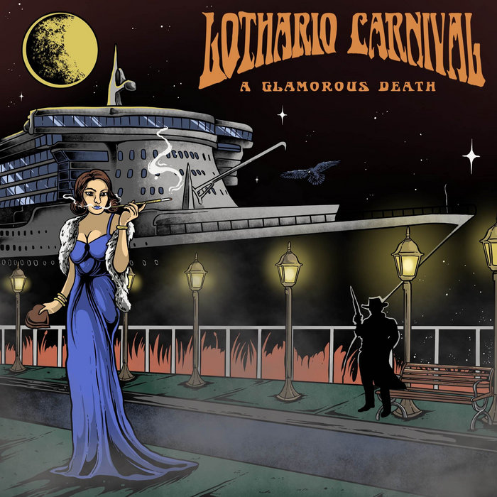 A Glamorous Death Lothario Carnival