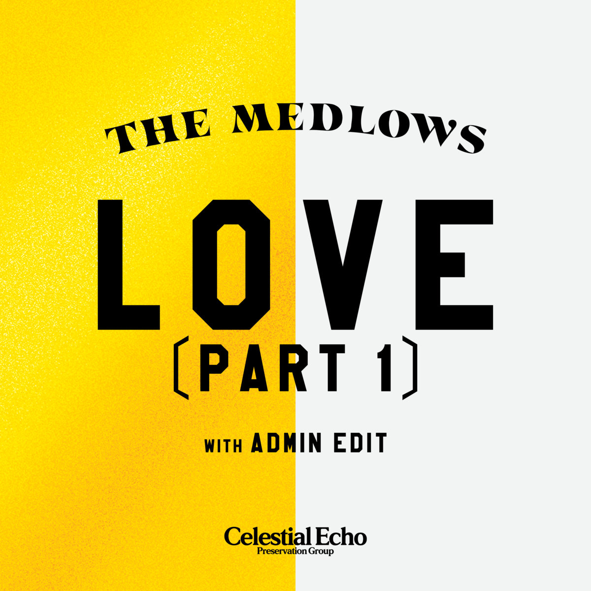 Love (Part 1) (w/ Admin Edit) | The Medlows