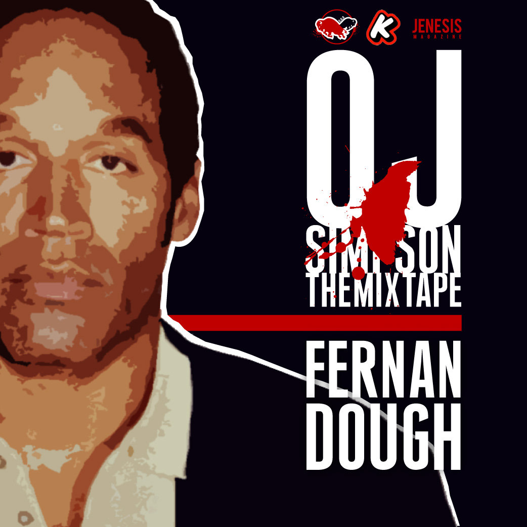 OJ Simpson Fernandough Seven.One.Six Music Group