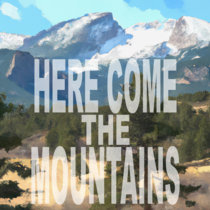 Here Come the Mountains cover art
