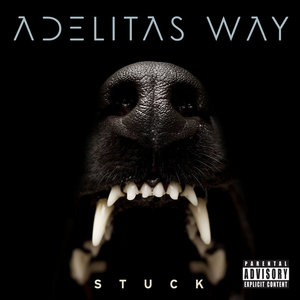 Adelitas Way — Stuck