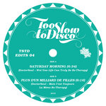 Too Slow to Disco Edits 04 - DoctorSoul