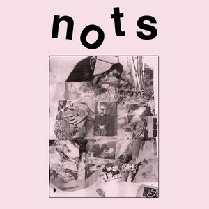 Nots — We Are Nots