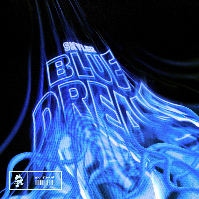 blue-dream-skyler-monstercat