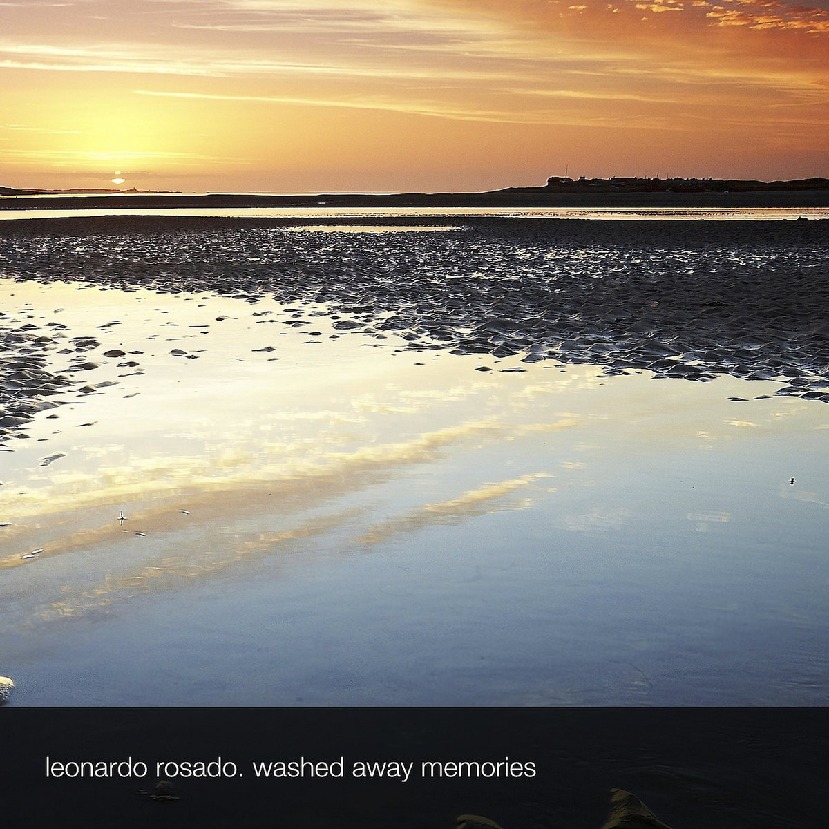 Washed Away Memories Leonardo Rosado Washed Away Memories Leonardo Rosado