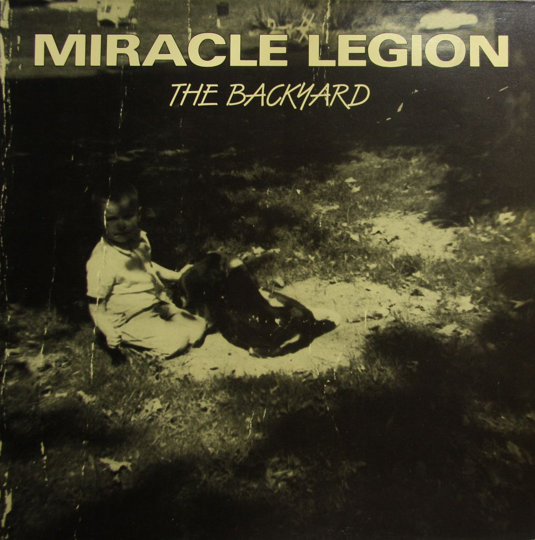 The Backyard EP Miracle Legion