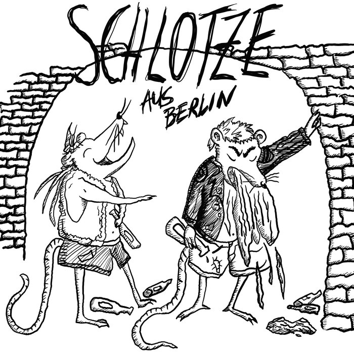 Schlotze aus Berlin