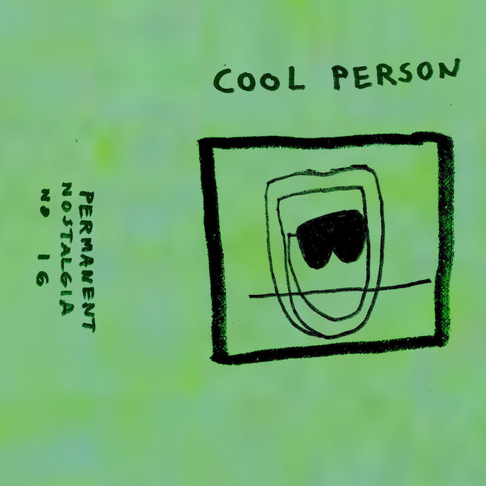 cool-person-permanent-nostalgia-no-16-cool-person-permanent