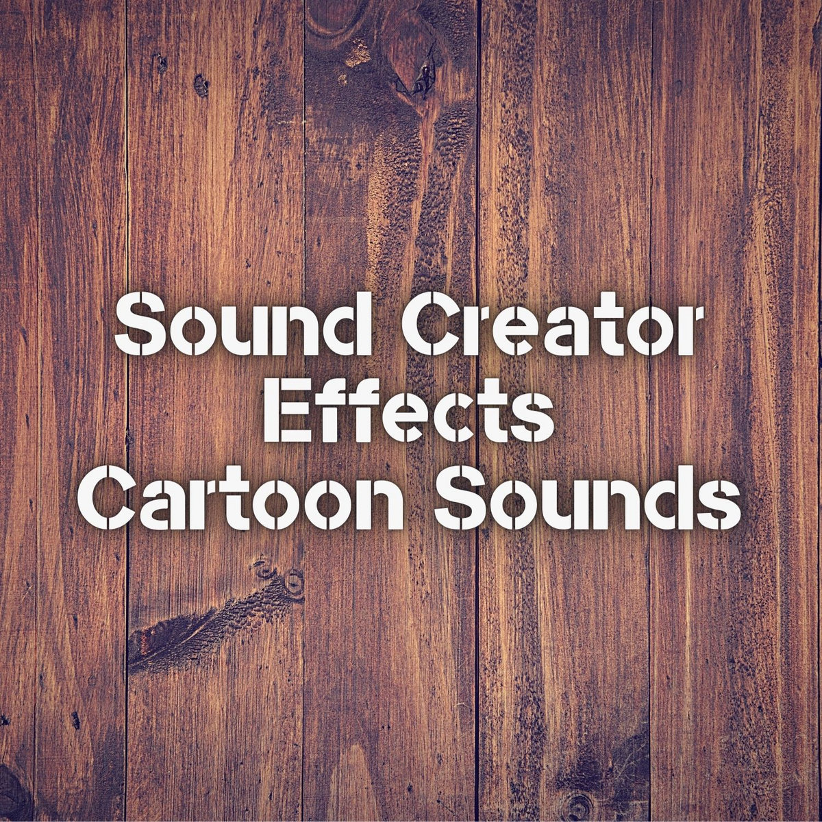 Cartoon Sounds | Sound Creator (Royalty-Free Effects)