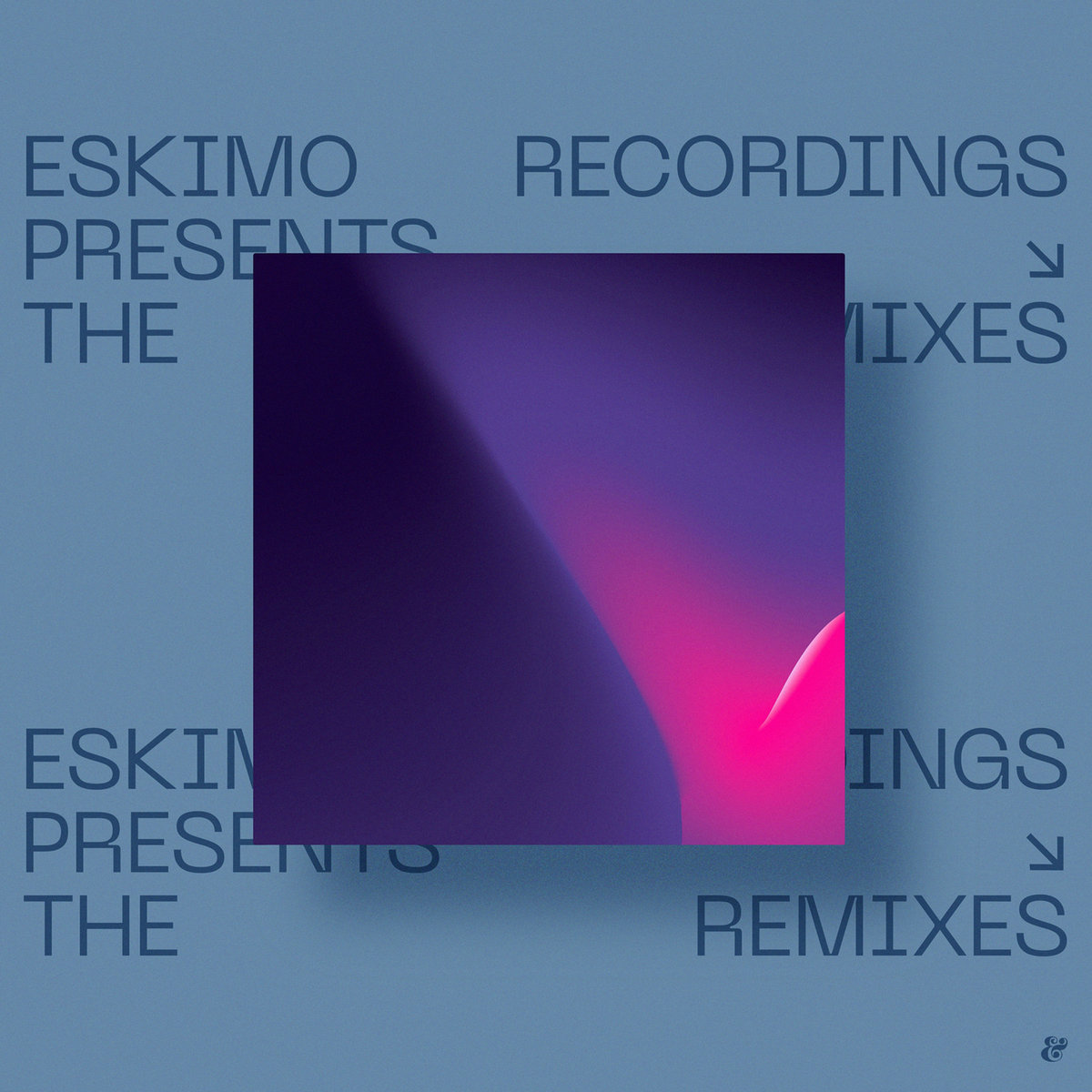 Eskimo Recordings presents The Remixes - Chapter I | Eskimo Recordings
