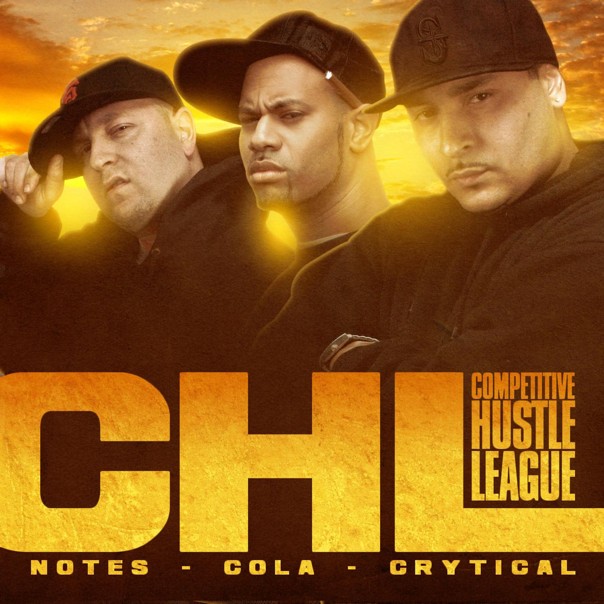 CHL-Competitive Hustle League | Notes Cola Crytical | Mo Chedda