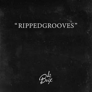RIPPEDGROOVESLa Boix cover