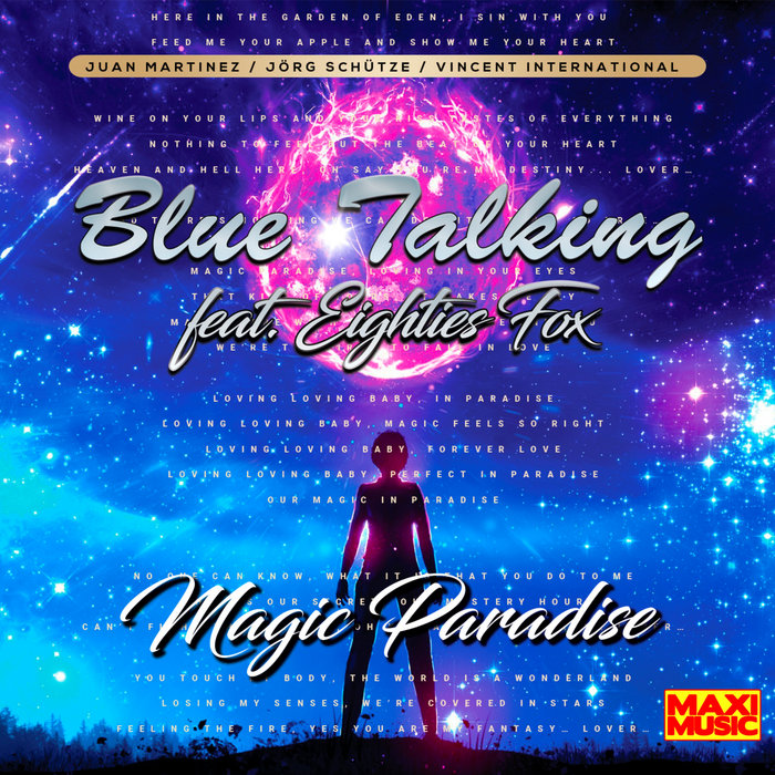 Blue Talking Feat. Eighties Fox Magic Paradise Maxi Music Records