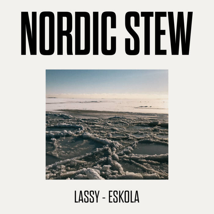 Timo Lassy Jukka Eskola Nordic Stew