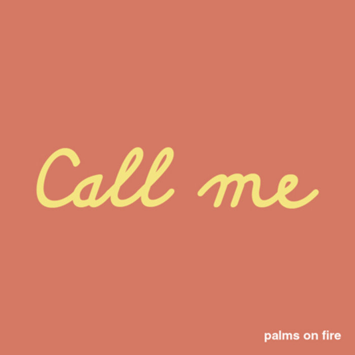 Palms on Fire. Call me Fair. WPJ on Fire Call point.