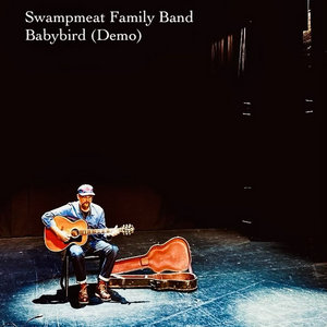 Swampmeat Family Band — Babybird (Demo)