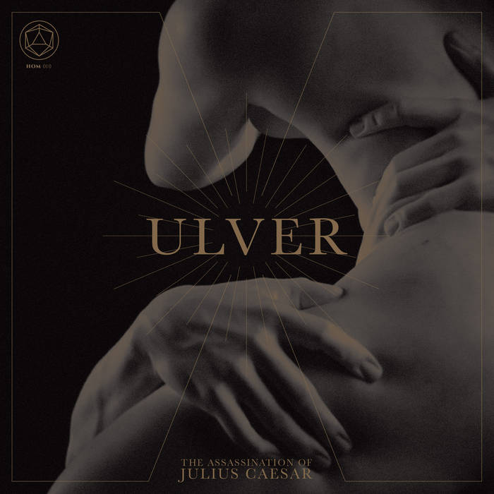 The Assassination of Julius Caesar | Ulver
