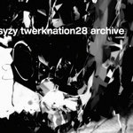 syzy twerknation28 archive +extras