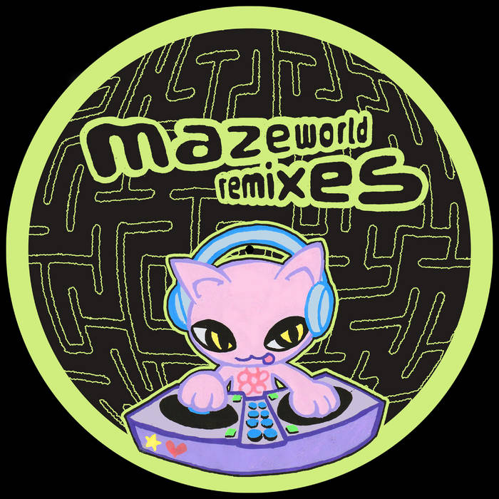 mazeworld remixes, by nextdimensional