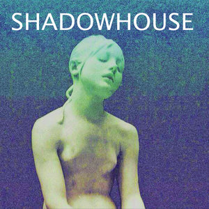 Shadowhouse — Forsaken Forgotten