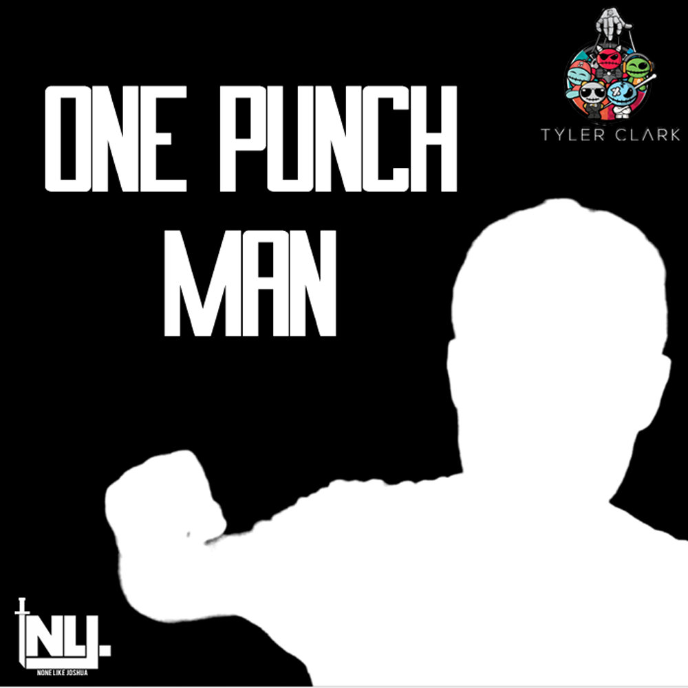 One Punch Man Metalstep Rap Prod Nlj Tyler Clark ワンパンマン ラッ None Like Joshua