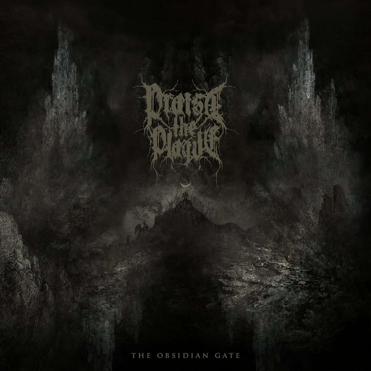 The Obsidian Gate | Praise the Plague