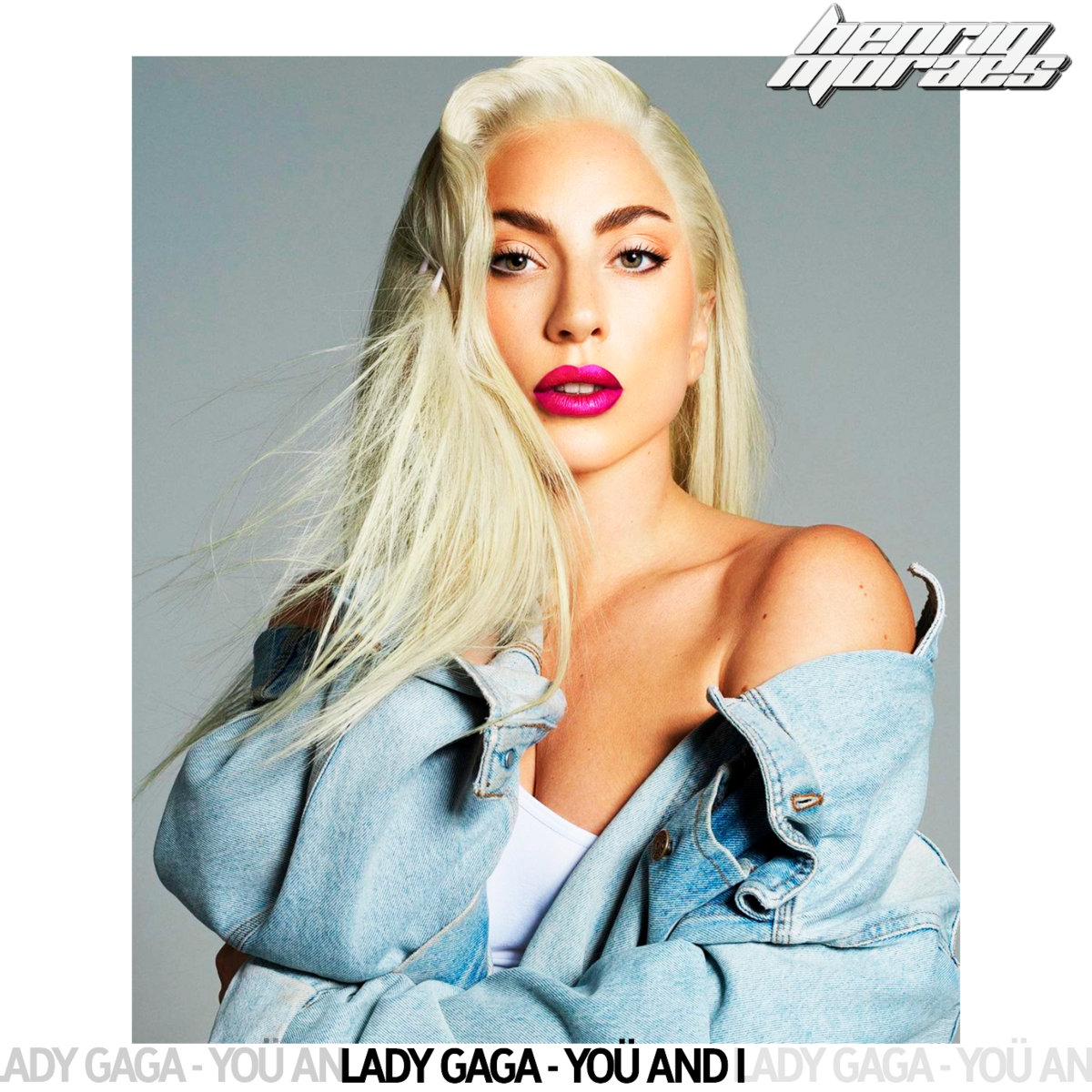 Lady Gaga - Yoü And I 2k23 (HenriqMoraes Remix) | HenriqMoraes