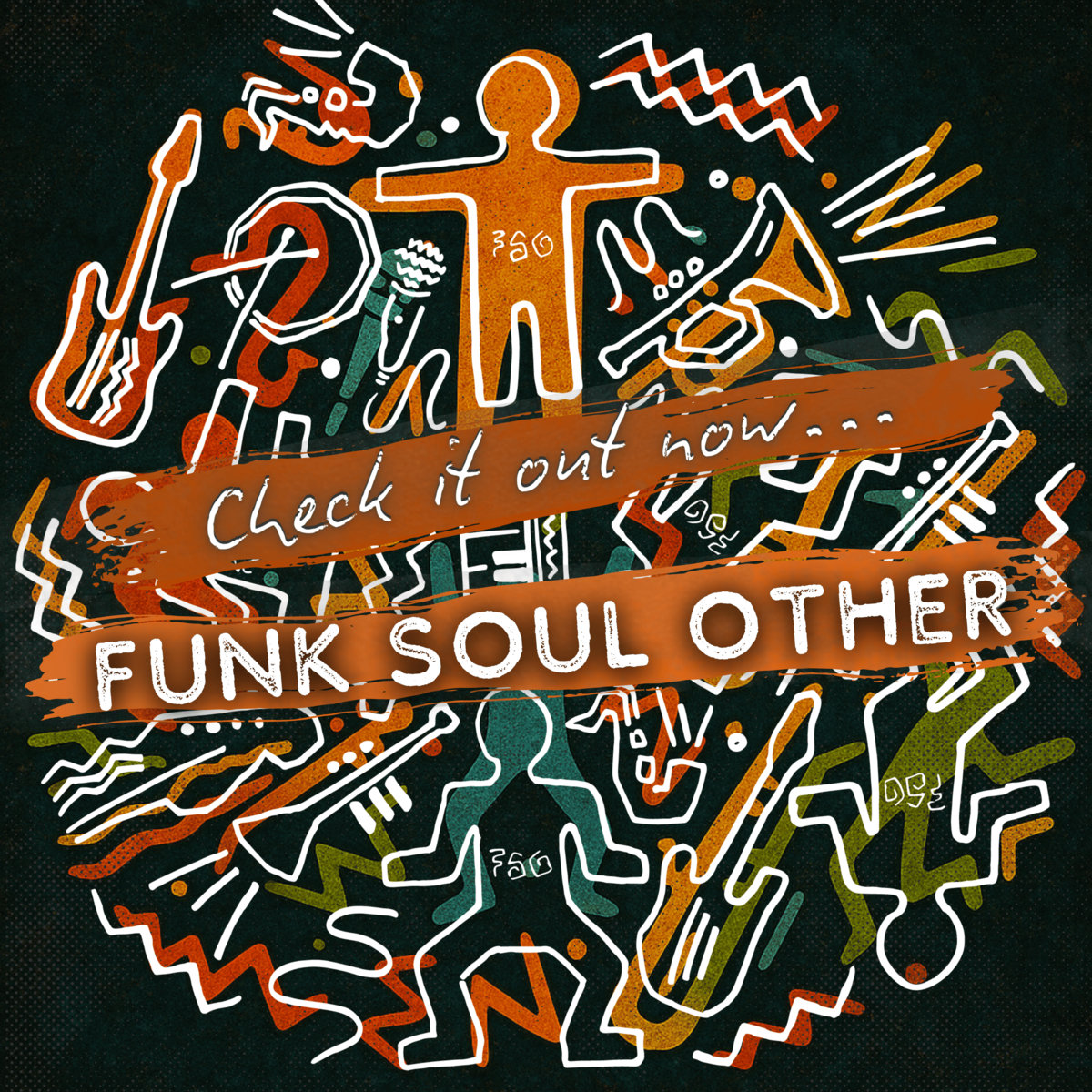 Check It Out Now | Funk Soul Other