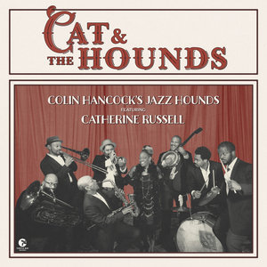 Cat & the HoundsColin Hancock's Jazz Hounds featuring Catherine Russell cover
