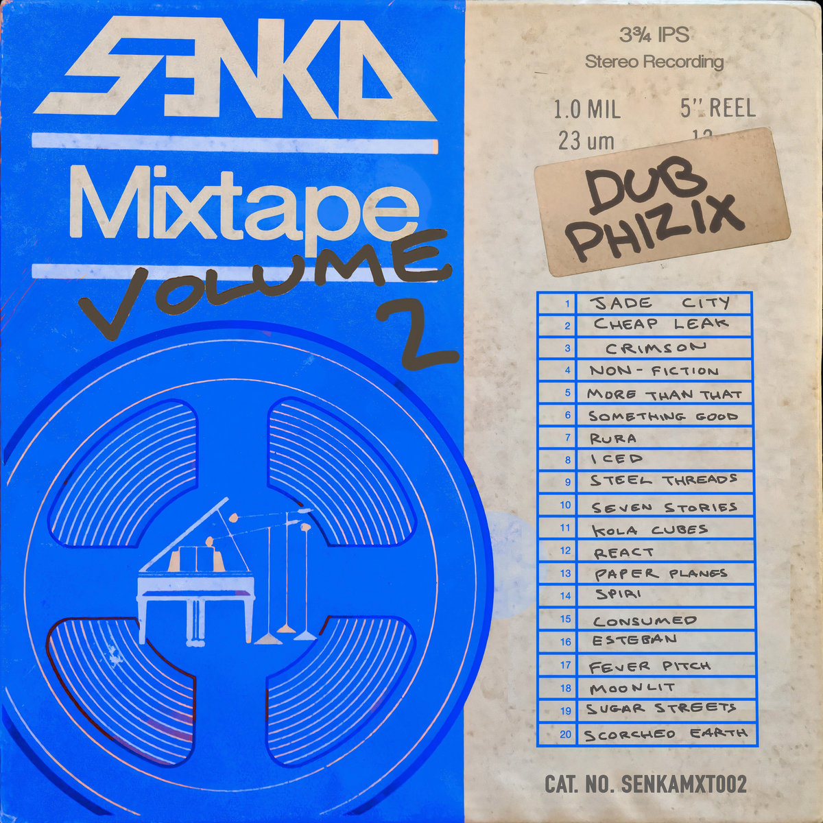 The Senka Mixtape Volume 2 - [Extended Version] | Dub Phizix