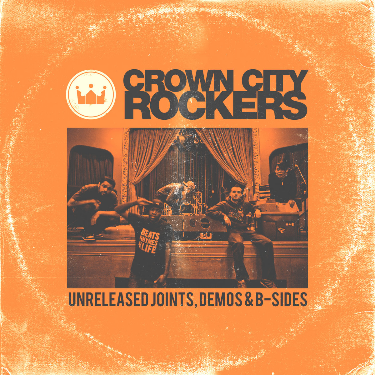 Unreleased Joints, Demos & B-Sides | Crown City Rockers | Raashan