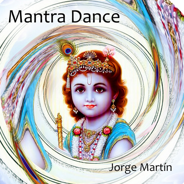 Mantra Dance | Jorge Luis Martin