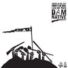 DAM NATIVE - Sirens in the City (12" vinyl single) Cover Art