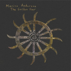 Marisa Anderson — The Golden Hour