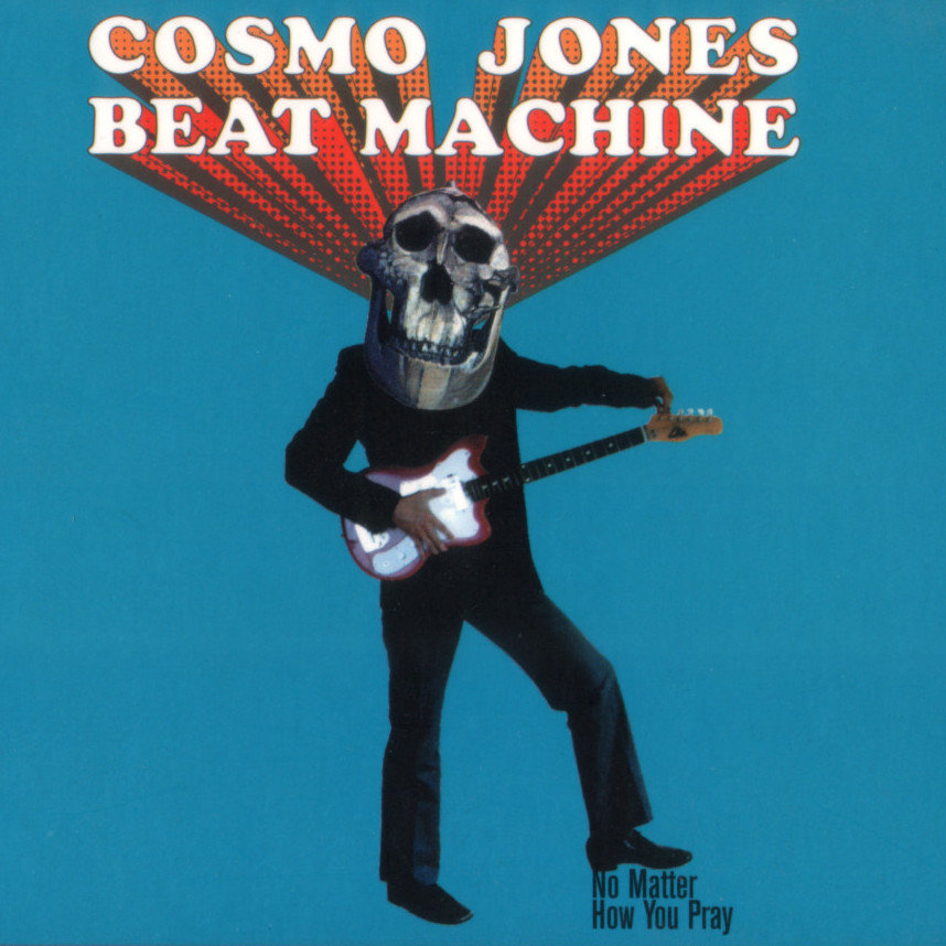 No Matter How You Pray | Cosmo Jones Beat Machine