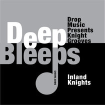 Inland Knights — Deep Bleeps