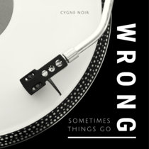 Sometimes Things Go Wrong cover art