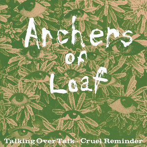 "Talking Over Talk" b/w "Cruel Reminder" cover