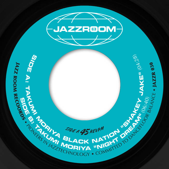 Takumi Moriya Black Nation / Shakey Jake b/w Night Dream Takumi Moriya Black Nation / Shakey Jake b/w Night Dream
