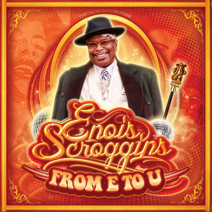 Enois Scroggins『Funk E』 Enois scroggins - From E To U | Funkysize Records