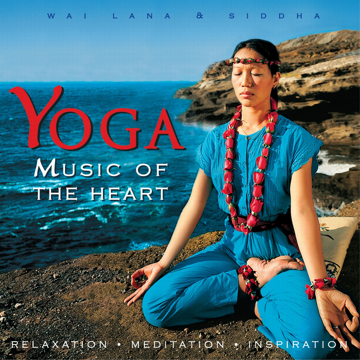 Yoga Music of the Heart | Wai Lana Music