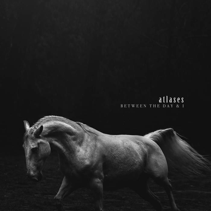 Atlases Between the day & i