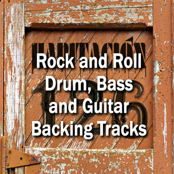 Rock and Roll Drum, Bass and Guitar Backing Tracks | Habitacion 126 Loops  and Backing Tracks