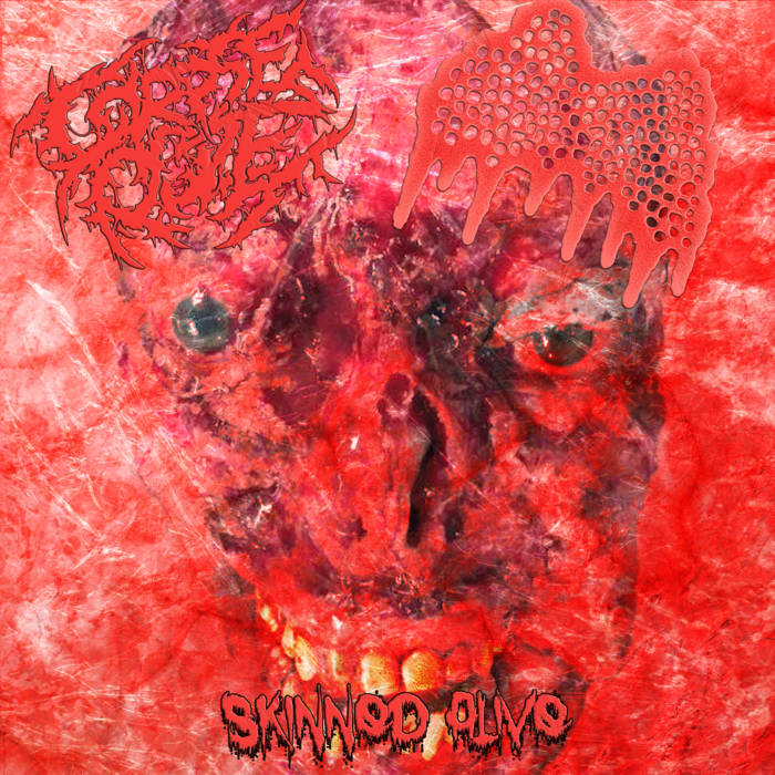 Skinned Alive - Split | Corpse Ooze // Violent Memories | Corpse Ooze