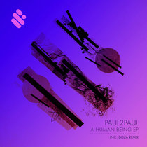 Paul2Paul — A Human Being EP
